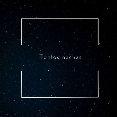 Tantas noches (Explicit)