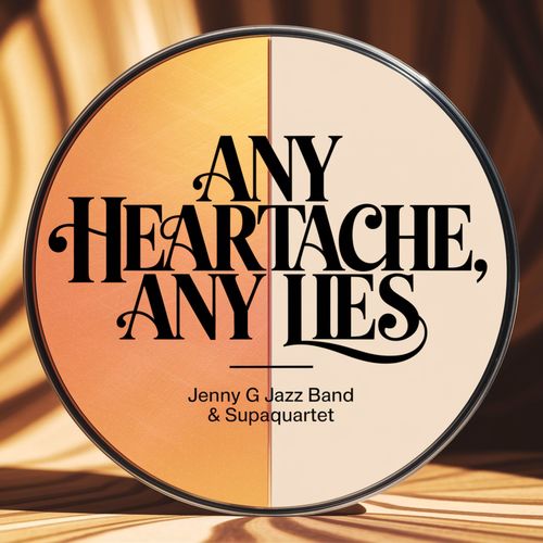 Any Heartache, Any Lies