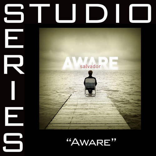 Aware (Studio Series Performance Track)