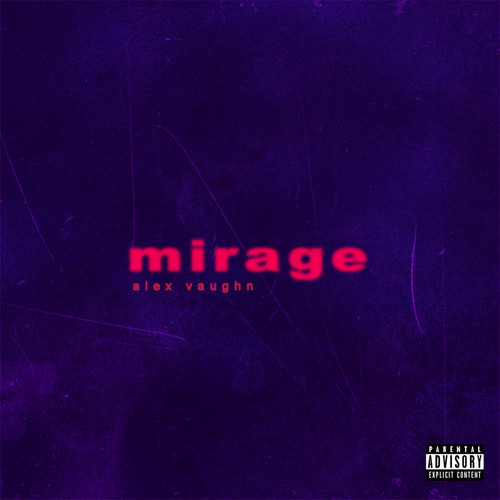 Mirage (Explicit)