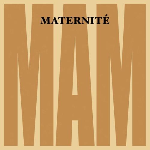 Maternité