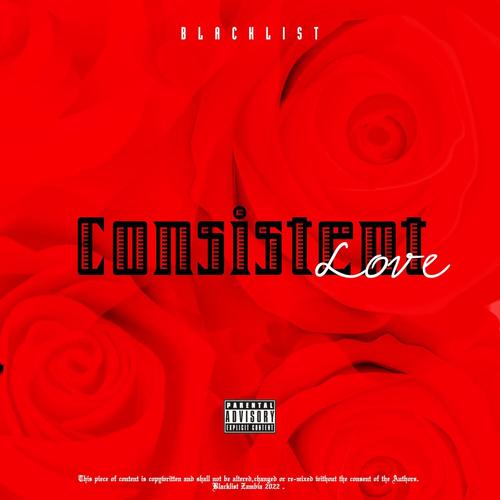 Consistent Love (Explicit)