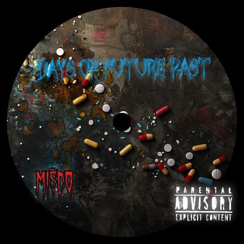 Days of Future Past (Explicit)