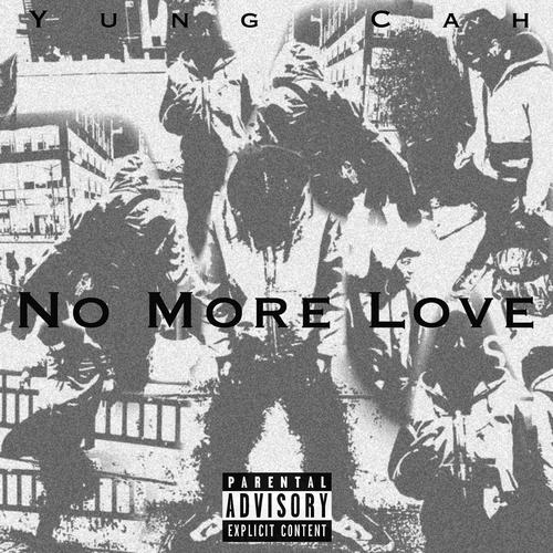 No More Love (Explicit)