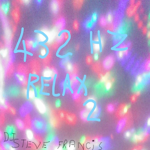 432Hz Relax 2