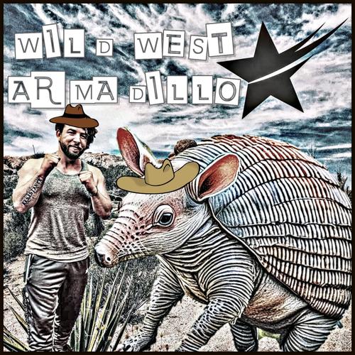 Wild West Armadillo (Remastered)