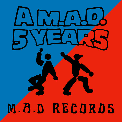 A M.A.D 5 Years
