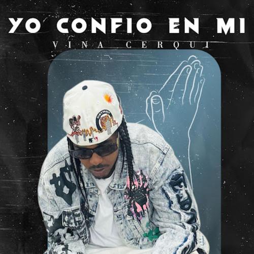 Yo Confio En Mi (Explicit)