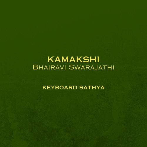 Kamakshi Bhairavi Swarajathi