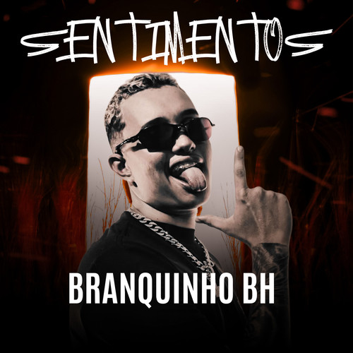 Sentimentos (Explicit)