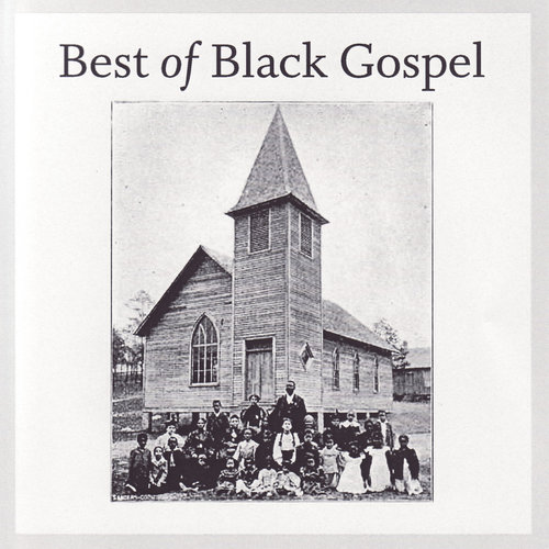 The Best of Black Gospel