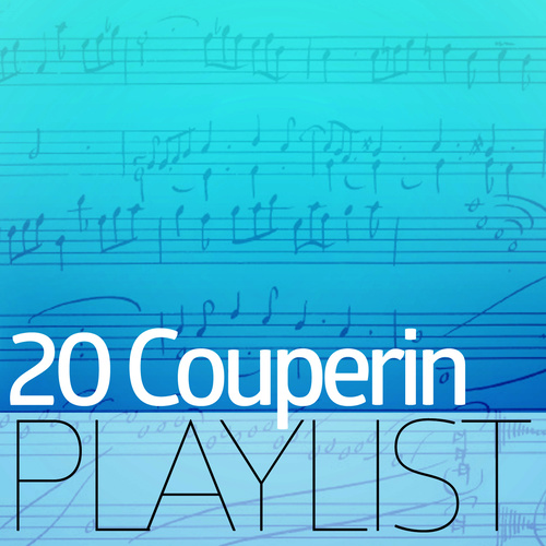20 Couperin Playlist