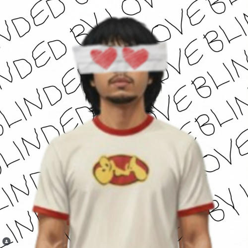 BLINDED BY LOVE (Explicit)