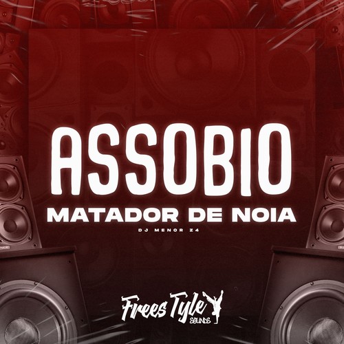 Assobio Matador de Noia (Explicit)