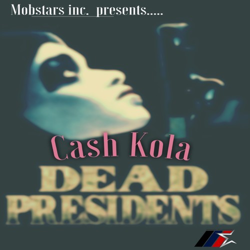Dead Presidents (Explicit)