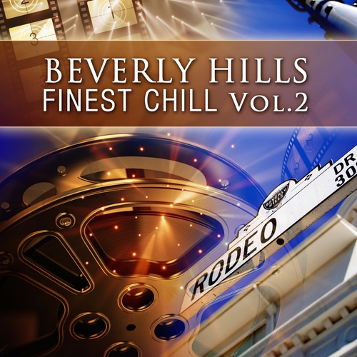 Beverly Hills Finest Chill Volume 2