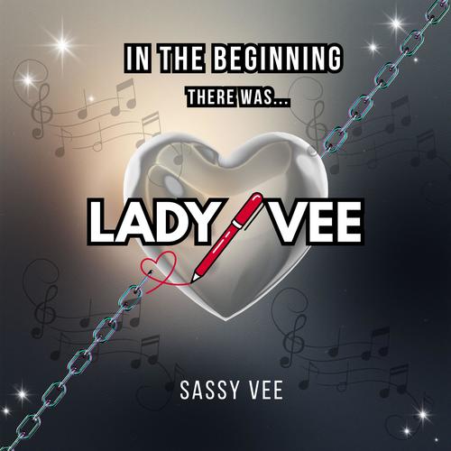 In the beginning there was Lady Vee