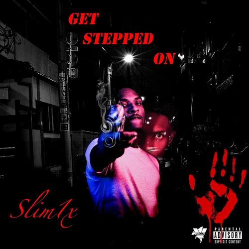 Get Stepped On (Explicit)
