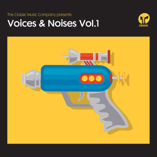The Classic Music Company presents Voices & Noises Vol. 1