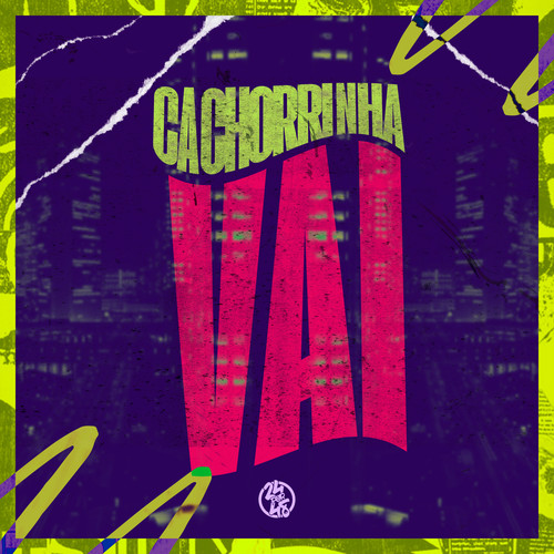 Cachorrinha Vai (Explicit)