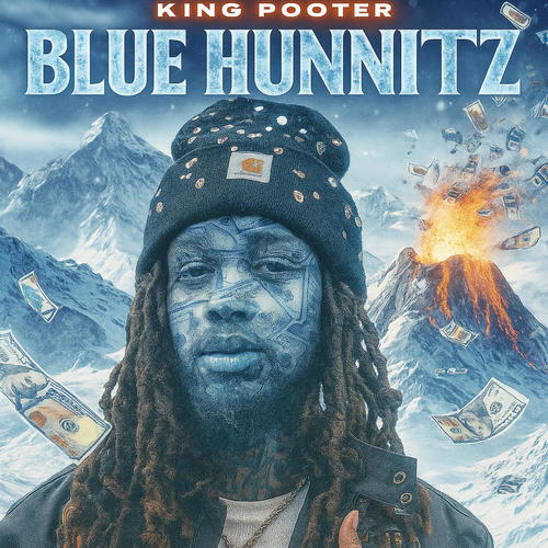 BLUE HUNNITZ (Explicit)