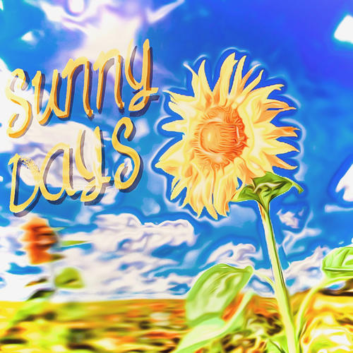 Sunny Days (feat. King Dunk) [Explicit]