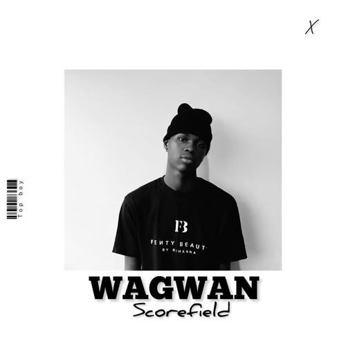 Wagwan (Explicit)