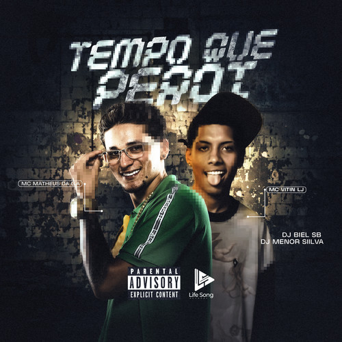 TEMPO QUE PERDI (Explicit)