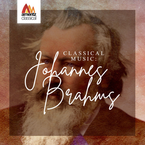 Classical Music: Johannes Brahms