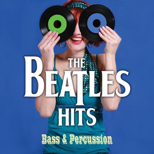 The Brass And Percussion Present: The Beatles' Hits
