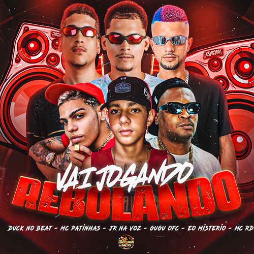 Vai Jogando Rebolando (Explicit)