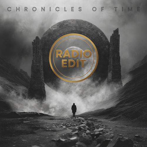 Chronicles of Time (Radio Edit)