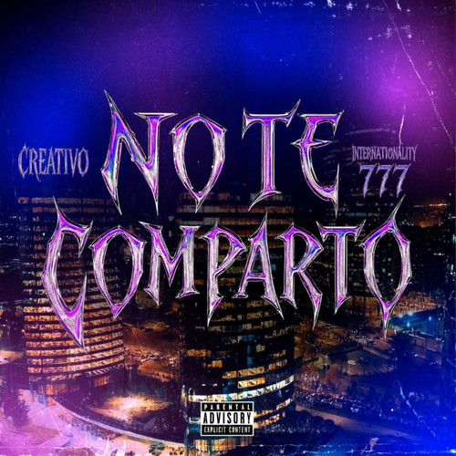 No Te Comparto (Explicit)