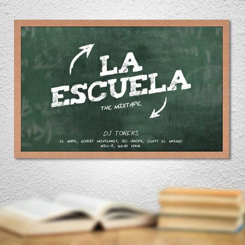 La Escuela (The MixTape) [Explicit]