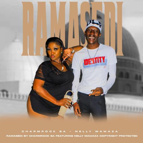 Ramasedi (feat. Nelly Mawaza & Naatiiey Keyz)