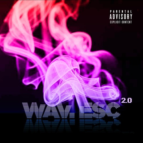 Wav Esc. 2.0 (Explicit)
