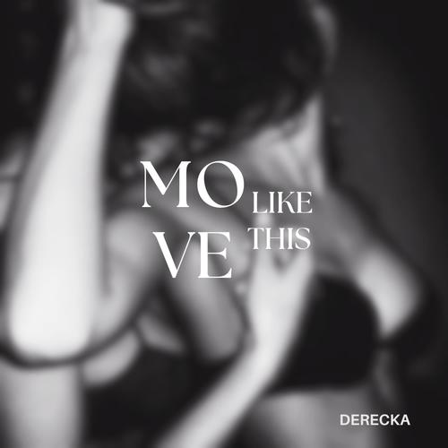 Move like this (Explicit)