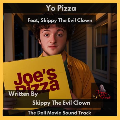 Yo Pizza (Original The Doll Movie Motion Picture Soundtrack)