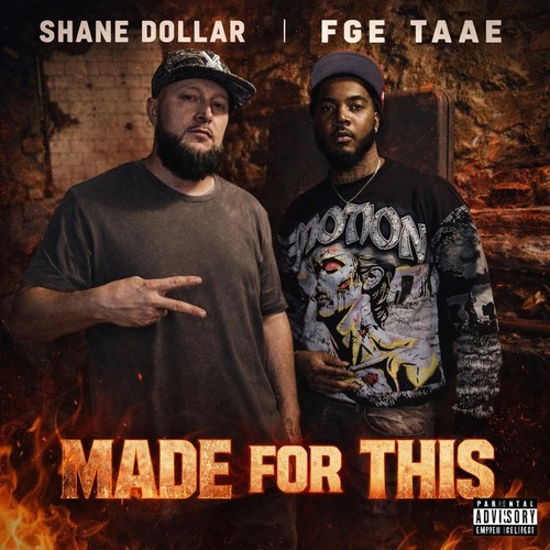Made for This (feat. FGE Taae) [Explicit]