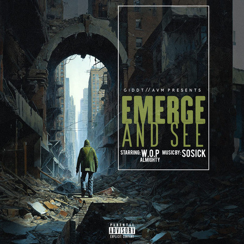Emerge and See (Explicit)