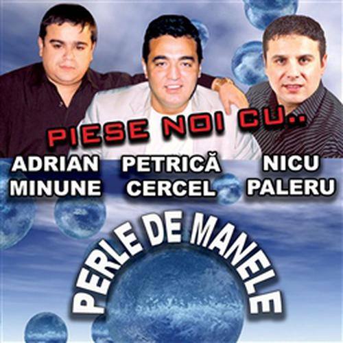 Perle De Manele / Manele's Perls