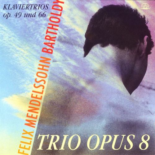 Mendelssohn: Piano Trios Nos. 1 &  2