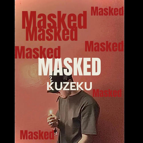 Masked (Explicit)
