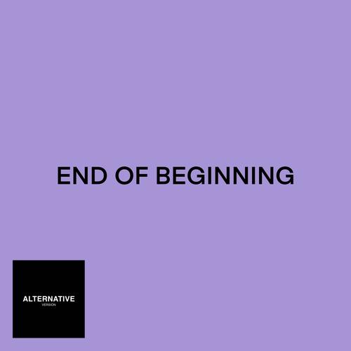 End of Beginning