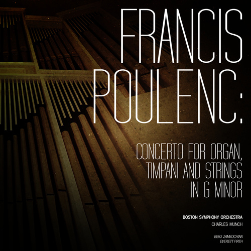 Francis Poulenc: Concerto for Organ, Timpani and Strings in G Minor