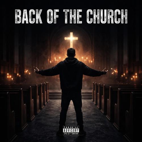 Back Of The Church (Explicit)