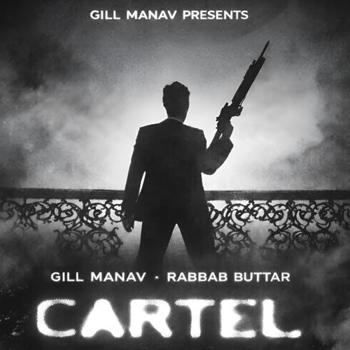 CARTEL (feat. Rabbab Buttar) [Explicit]