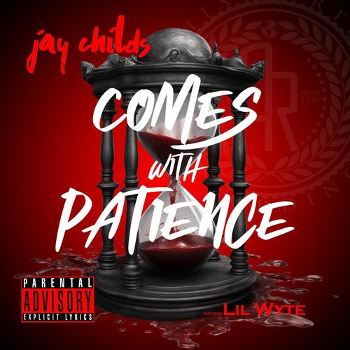 Comes With Patience (feat. Lil Wyte) [Explicit]