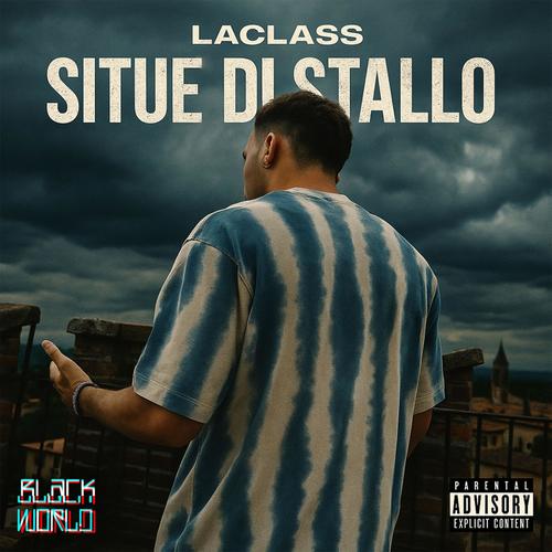 Situe di stallo (feat. LaClass, OkKidd & Peppo) [Explicit]