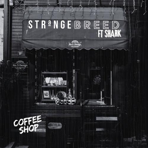Coffee Shop (feat. Shark) [Explicit]